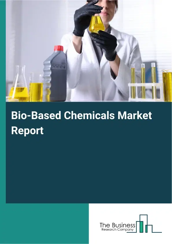 Global Bio-Based Chemicals Market Report 2026