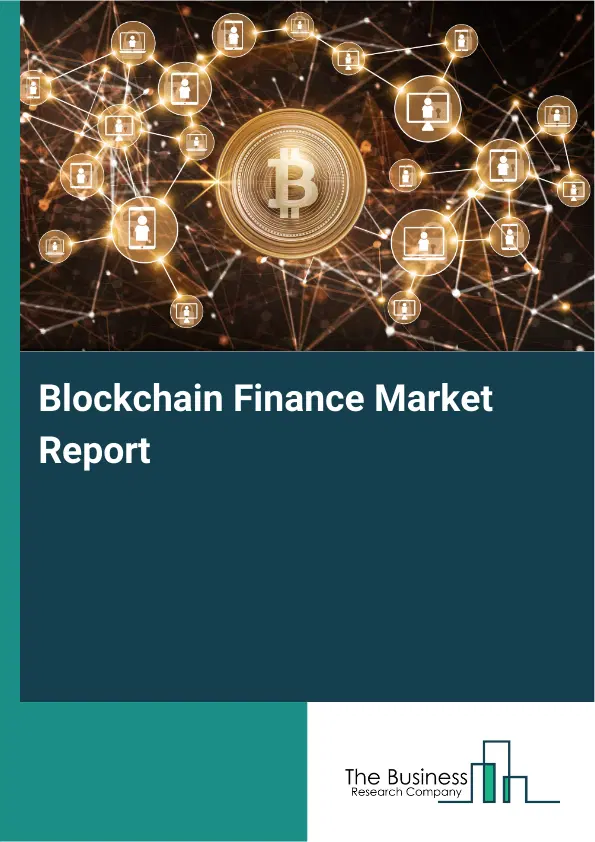 Global Blockchain Finance Market Report 2026