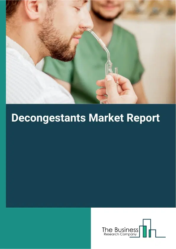 Global Decongestants Market Report 2026