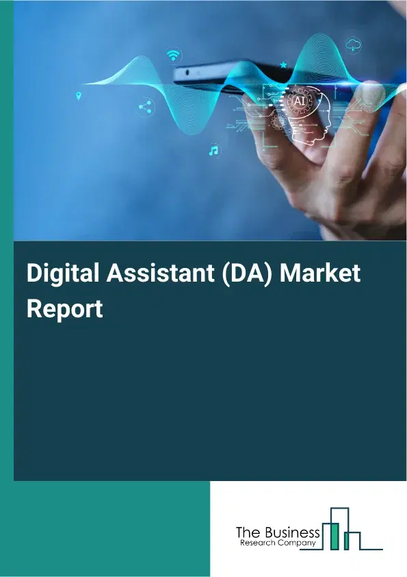Global Digital Assistant (DA) Market Report 2026