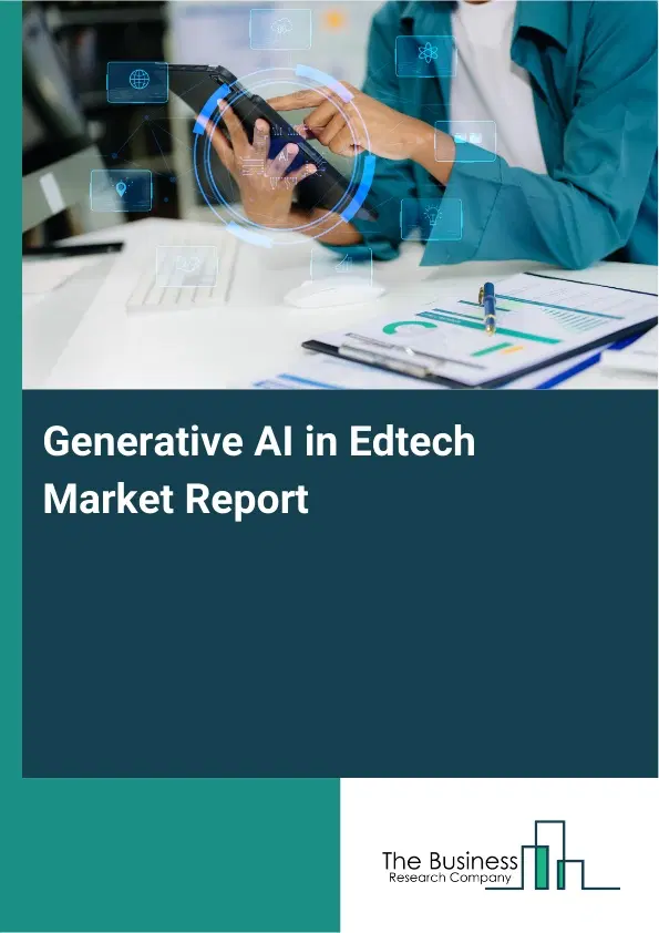 Global Generative AI in Edtech Market Report 2026