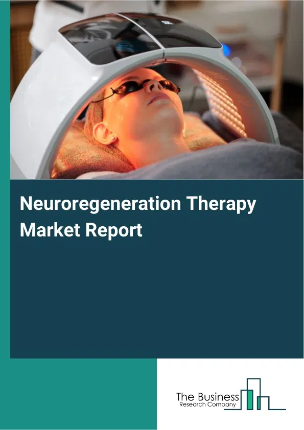 Global Neuroregeneration Therapy Market Report 2026