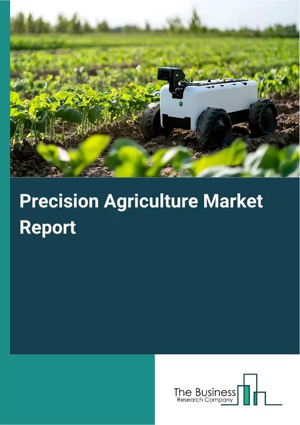 Global Precision Agriculture Market Report 2026