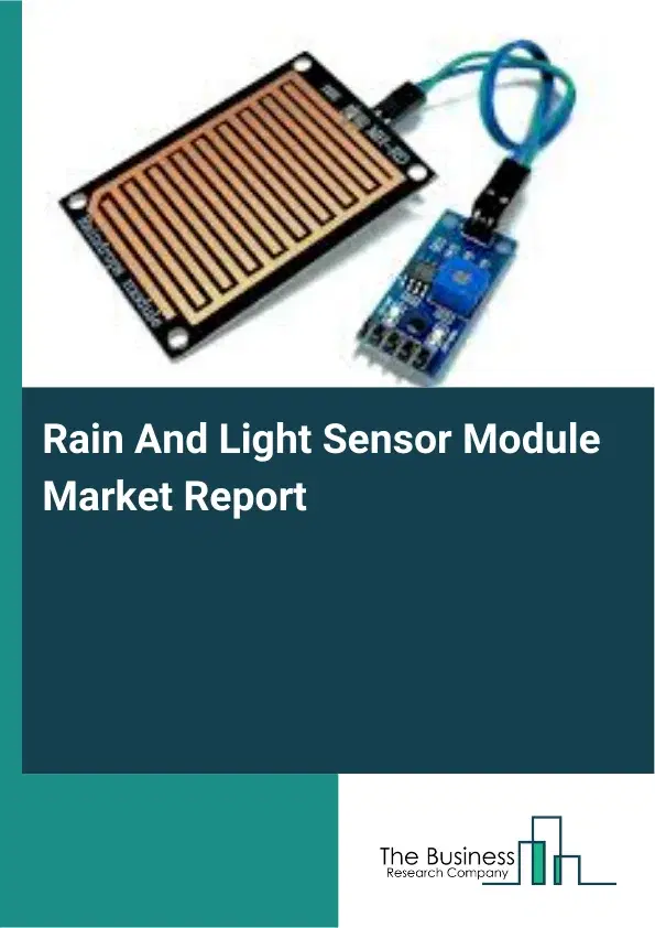 Global Rain And Light Sensor Module Market Report 2026