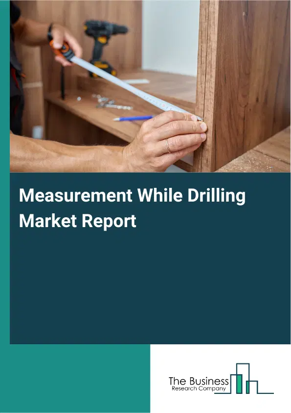 Global Measurement While Drilling Market Report 2026 Global Measurement While Drilling Market Report 2026