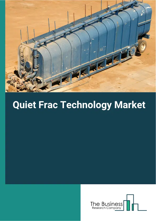 Quiet Frac Technology Market Report 2026 Quiet Frac Technology Market Report 2026